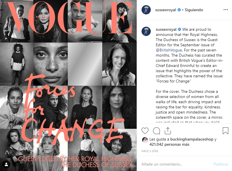 Y han utilizado esta red social para comunicar otro tipo de mensajes, como la vez que anunciaron que Meghan Markle sería 
<b><a href="https://www.univision.com/famosos/estas-son-las-15-mujeres-que-meghan-markle-eligio-para-el-ejemplar-de-vogue-donde-ejercio-como-editora-video">la editora invitada</a></b> para la edición británica de la revista Vogue en el mes de septiembre.