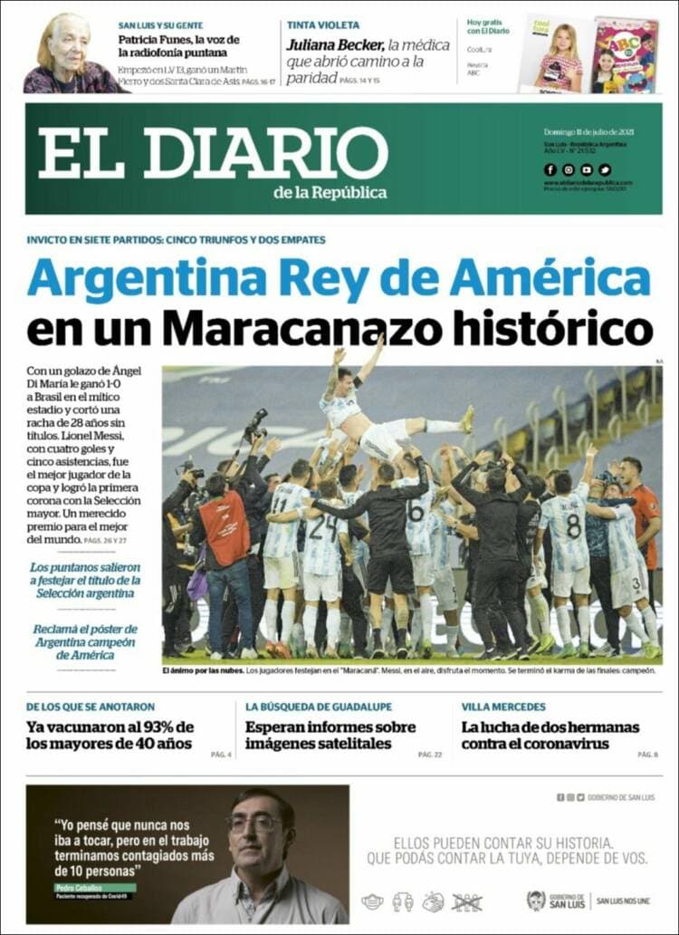 Argentina rompe la maldición y 28 años después consigue, de la mano de Lionel Messi, el título de campeones de la Copa América. La prensa argentina enaltece la hazaña, así como la prensa internacional del continente americano.