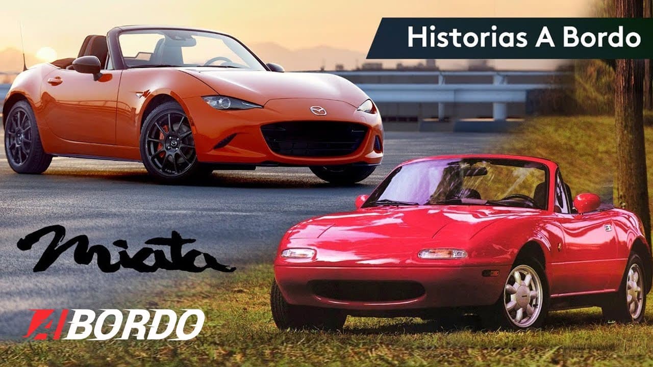La historia del Mazda MX-5 Miata