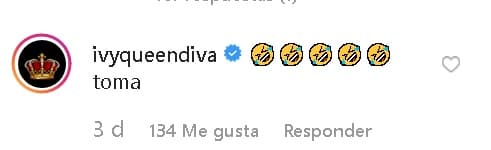 La cantante Ivy Queen puso varios emoticonos de carcajadas y un 
<b>"toma". </b>