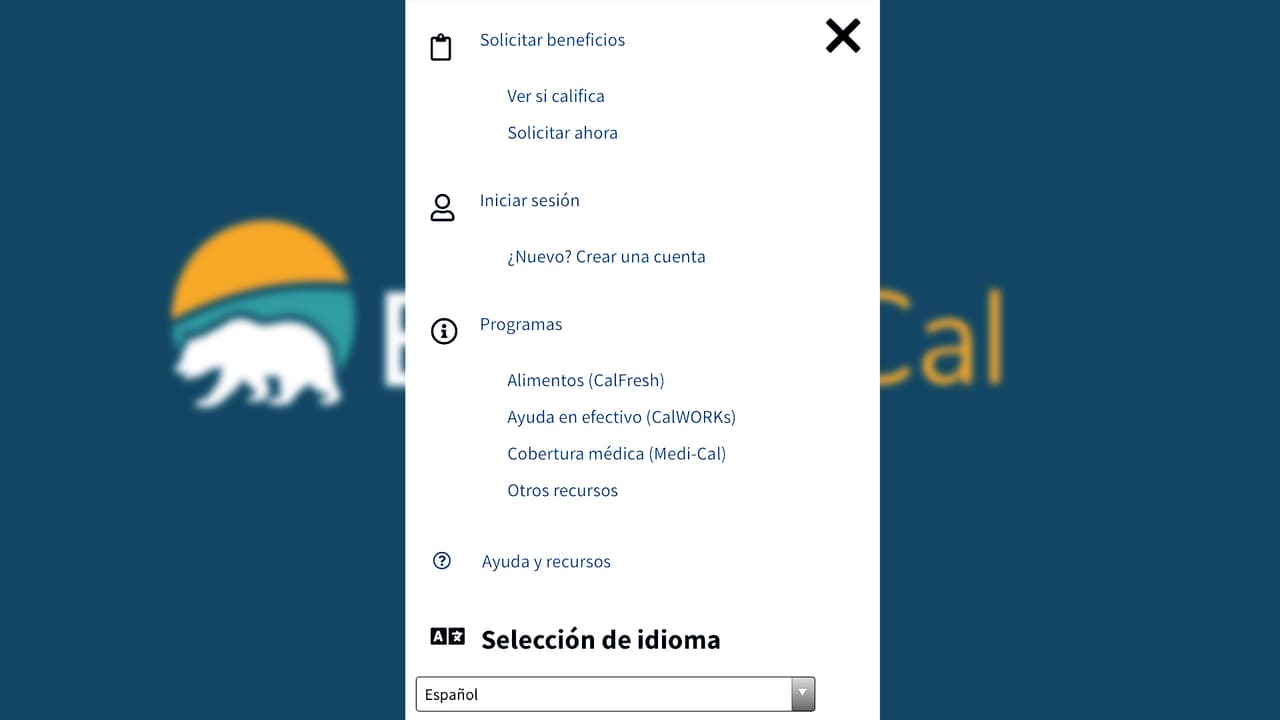 Si revisas la
<b><a href="https://benefitscal.com/" target="_blank"> plataforma en tu celular, </a></b>entoncces deberás hacer click en tu extemo superior izquierdo para visualizar la información de los programas disponibles, cómo solicitar y ver si calificas. 
<b>Puedes encontrar toda la información disponible en español.</b>