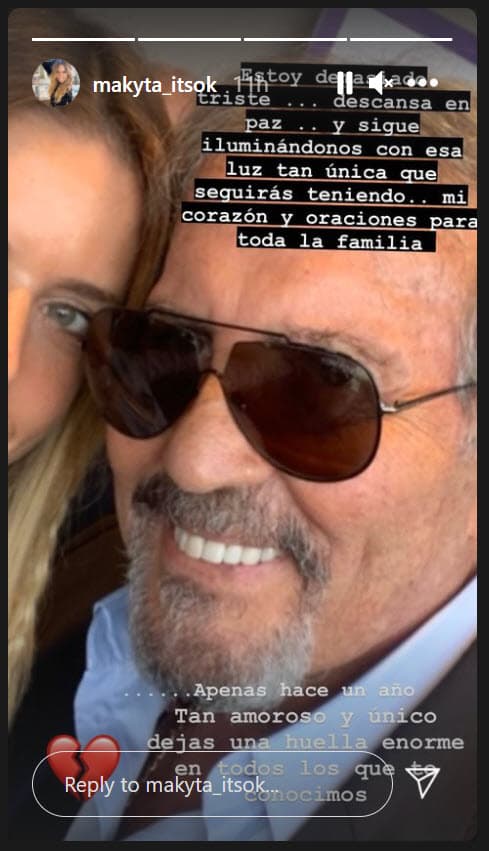 Otros, como Maki Moguilevsky (ex del actor Juan Soler), recordaron el legado del empresario. "Estoy devastada, triste… descansa en paz… y sigue iluminándonos con esa luz tan única que seguirás teniendo… mi corazón y oraciones para toda la familia". También rememoró un encuentro reciente que tuvieron. "Apenas hace un año. Tan amoroso y único. Dejas una huella enorme en todos los que te conocimos".