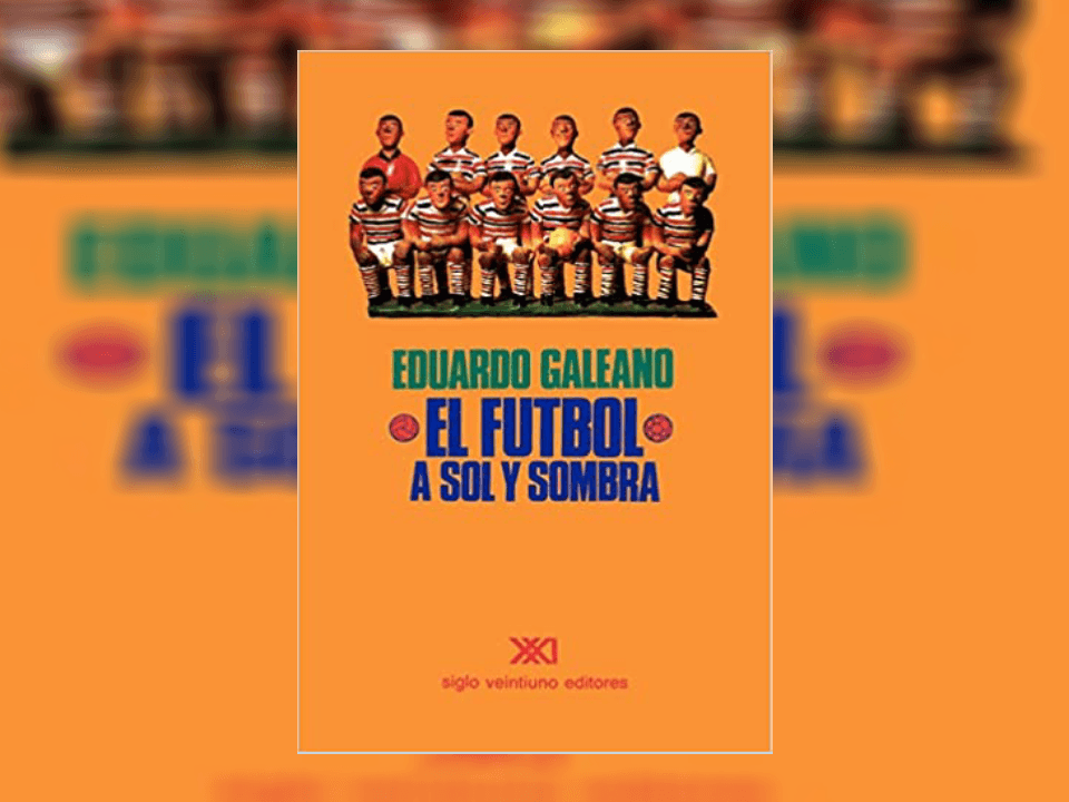 <b>"El fútbol a sol y sombra"</b>
<br>Autor: Eduardo Galeano
<br>El uruguayo nos regala una historia divertida del futbol en cápsulas breves donde se relatan cientos de anécdotas y recuerdos llenos de humor y de ironía.