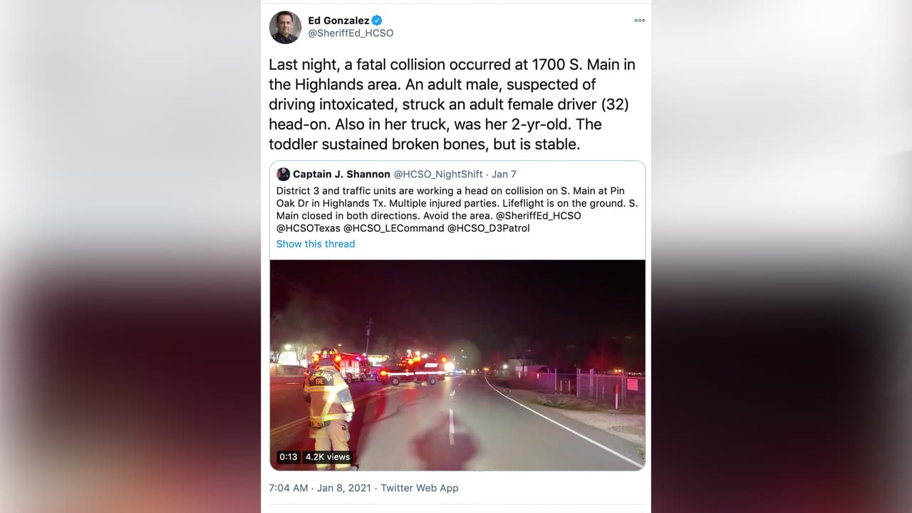 En su cuenta de Twitter, Ed González, sheriff del condado Harris indicó que el hombre conducía alcoholizado y que la mujer llevaba el cinturón de seguridad y la menor viaja en su silla, el hombre no llevaba el cinturón de seguridad.