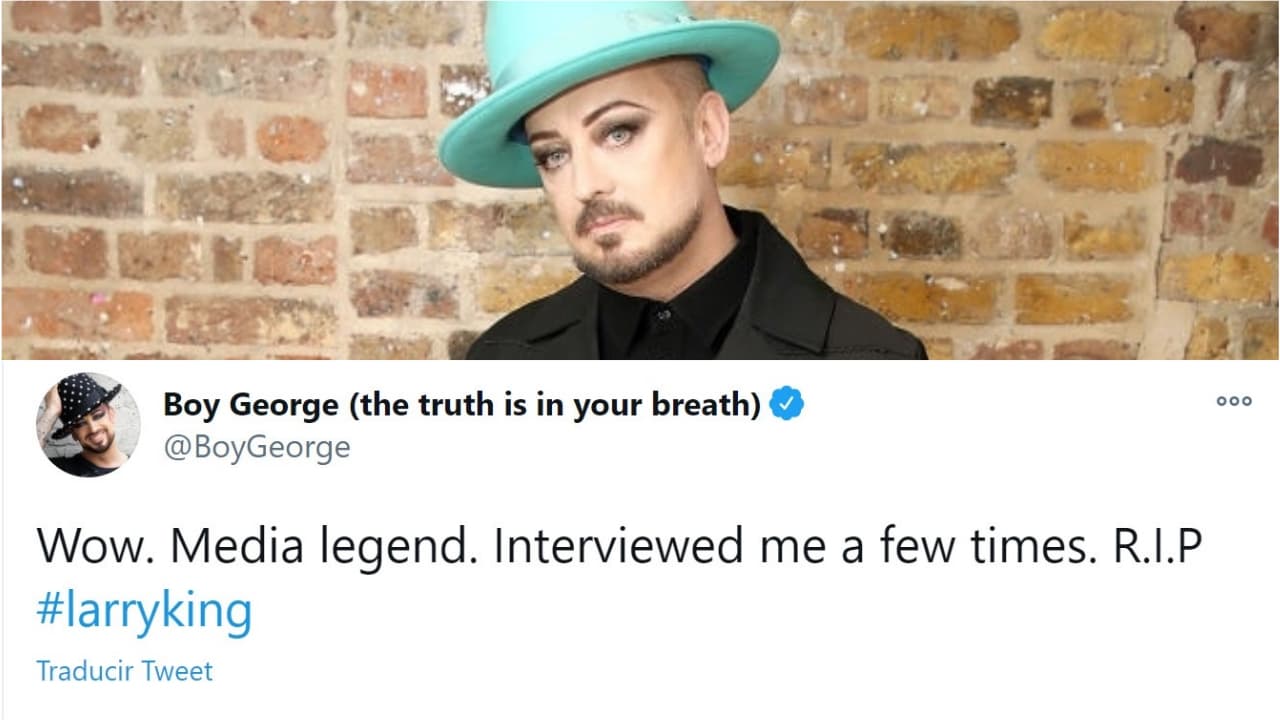 <b>Boy George, </b>famoso cantante de la década de 1980, compartió que fue entrevistado por Larry en varias ocasiones: "¡Wow! Leyenda de los medios. Me entrevistó varias veces. Que en paz descanse Larry King".
<br>