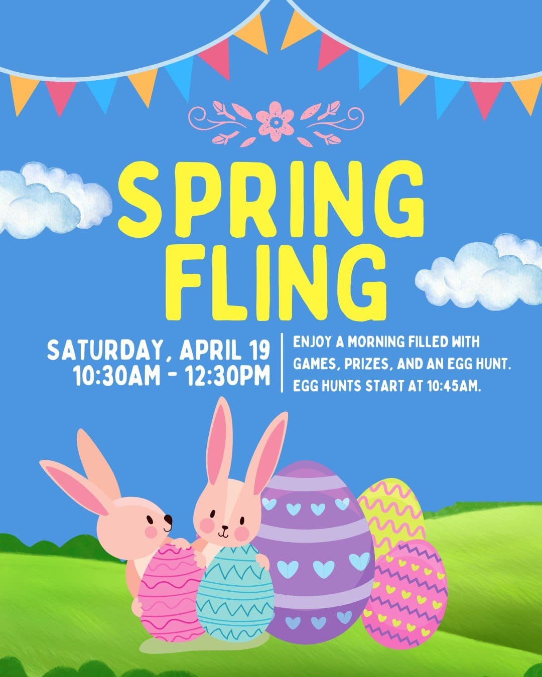 <h3 class="cms-H3-H3">Abril 19, sábado</h3>
<br>
<br>
<u><b>Spring Fling</b></u>
<br>
<br>⏰Horario: de 10:30 am a 12:30 pm
<br>Habra juegos, premios y búsqueda de huevitos.
<br>
<br>📍Montopolis Recreation and Community Center
<br> 1200 Montopolis Drive
<br> (512)978-2300
<br> 
<br>📍 Gus Garcia Recreation Center
<br> 1201 E. Rundberg Lane
<br> (512)978-2525
<br> 
<br>📍 Dittmar Recreation Center
<br> 1009 W. Dittmar Road
<br> (512)974-6090
<br> 
<br>📍 Givens Recreation Center
<br> 3811 E. 12th St
<br> (512)974-2430
<br> 
<br>📍 Turner-Roberts Recreation Center
<br> 7201 Colony Loop Dr.
<br> (512)978-2690
<br> 
<br>📍 George Morales Dove Springs Recreation Center
<br> 5801 Ainez Dr
<br> (512)974-3840
<br>