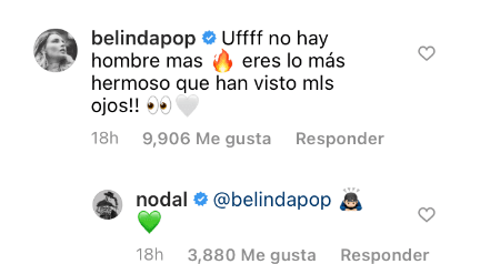 La cantante se mostró tan emocionada con la foto que volvió a comentar: "Uff, no hay hombre más (hot), eres lo más hermoso que han visto mis ojos". El cantante le respondió con un corazón verde.