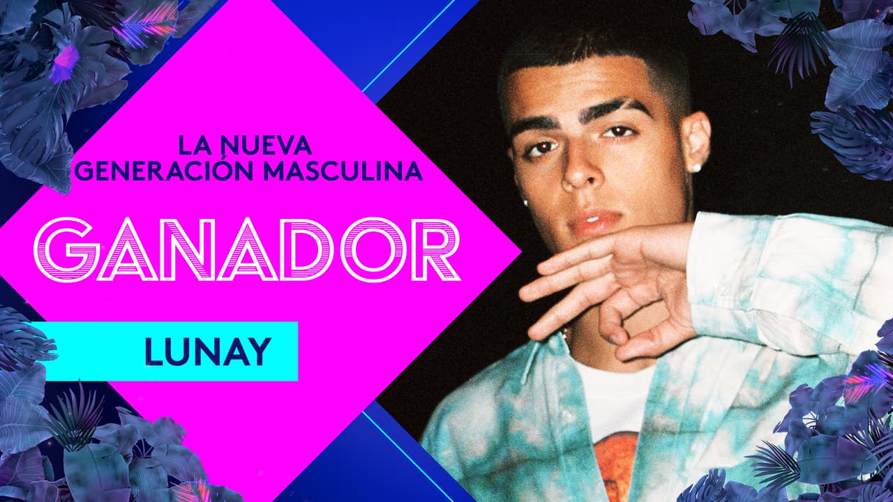 Lunay es el ganador al premio 'La Nueva Generación Masculina' esta noche.