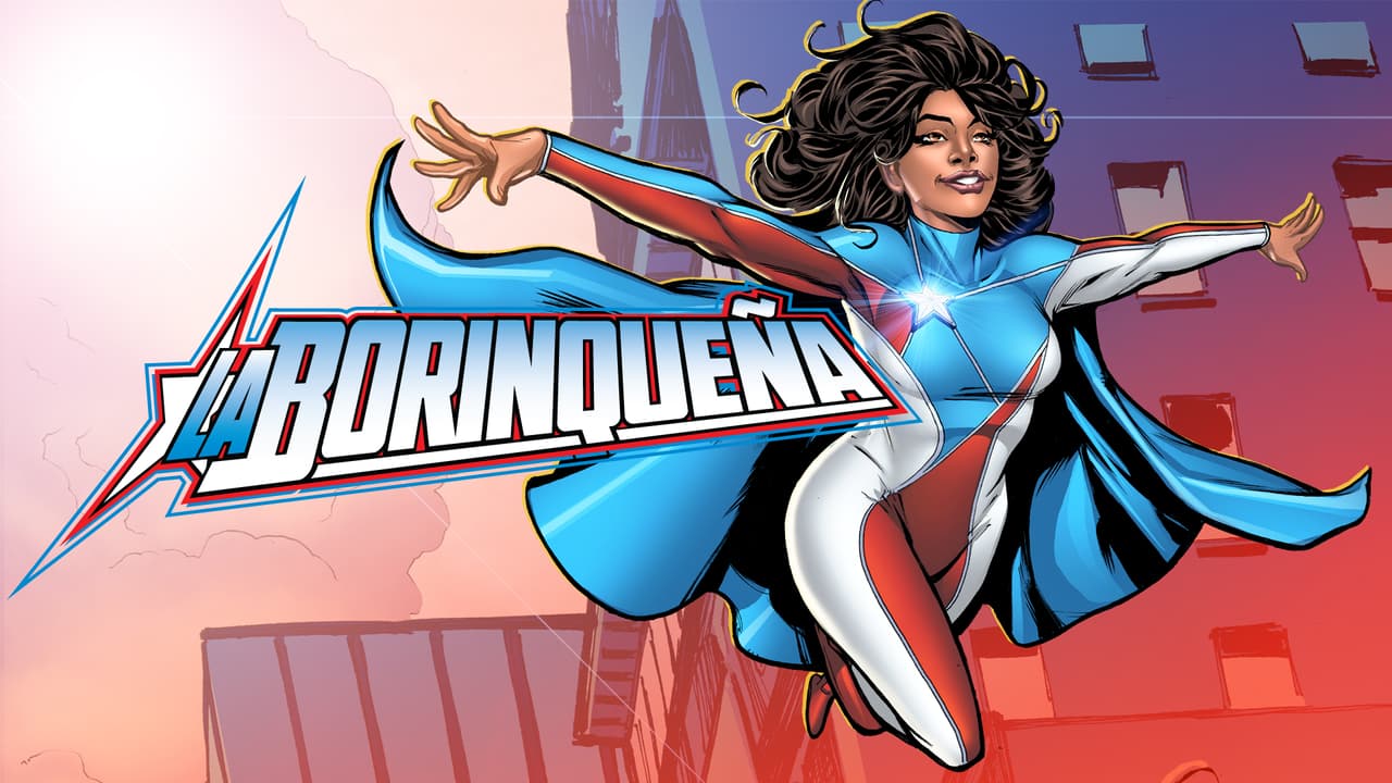La Borinqueña: la heroína que con capa y (super) caderas sacude la conciencia del pueblo boricua