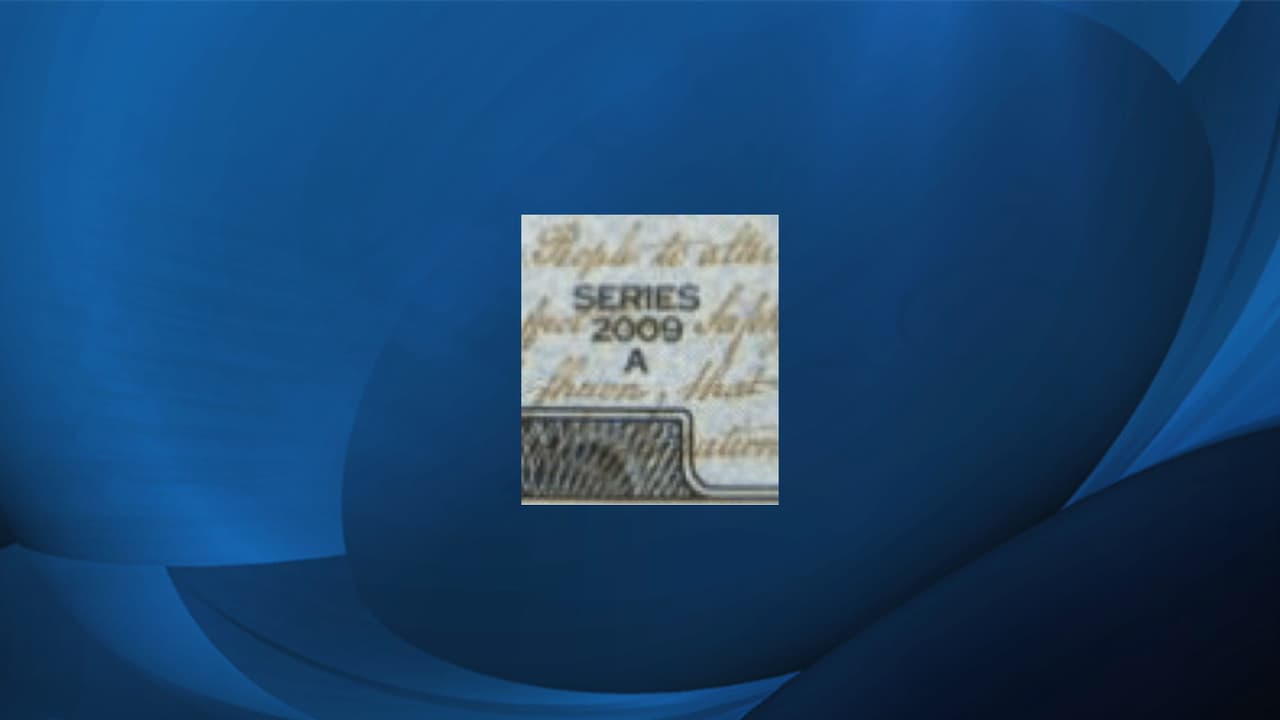 <b>AÑO DE LA SERIE</b>. Indica el año en que el Secretario del Tesoro aprobó un nuevo diseño, o el año en que la firma de un nuevo secretario o tesorero se incorporó al diseño. Cuando hay un cambio importante en la apariencia del billete aparecen letras mayúsculas después del año de la serie.