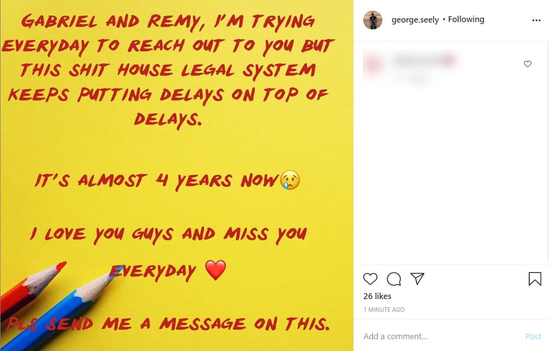 "Gabriel y Remy, 
<b>todos los días intento comunicarme con ustedes</b>, pero este sistema legal de la mier... sigue poniendo retrasos a los retrasos. Ya casi son 4 años. Los amo chicos y los extraño todos los días", escribió en septiembre de 2020 en Instagram.