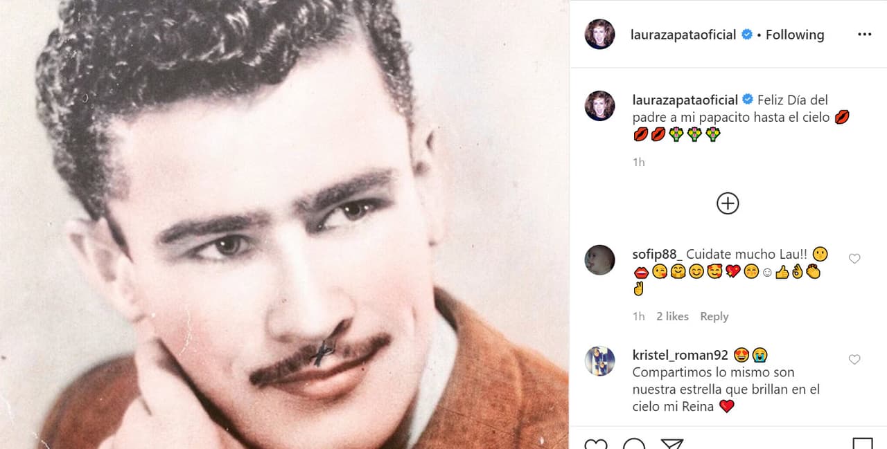 "Feliz Día del Padre a mi papacito hasta el cielo", fue lo que escribió 
<b><a href="https://www.univision.com/famosos/asi-como-laura-zapata-y-maluma-estas-celebridades-tambien-se-quitaron-algunos-anos-con-su-cambio-de-look-fotos" target="_blank">Laura Zapata </a></b>junto a
<b><a href="https://www.instagram.com/p/CBs01mBghYU/?igshid=rtjvjwt9i71o" target="_blank"> este retrato </a></b>de quien le dio la vida.
