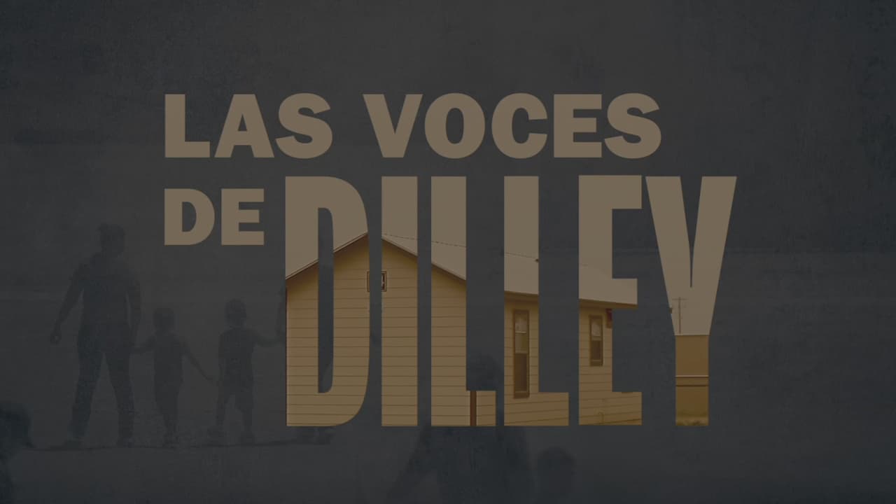 Las voces de Dilley