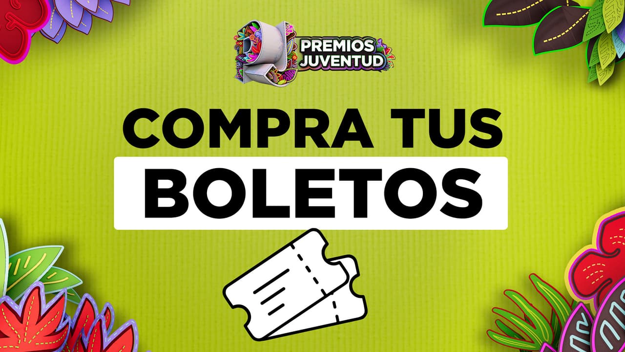 ¡Los boletos para Premios Juventud 2025 ya están a la venta! Así puedes comprarlos