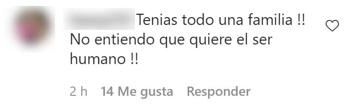No todos los comentarios que recibió fueron de buenos deseos. Una usuaria lo 
<b><a href="https://www.univision.com/famosos/dejenme-vivir-la-peticion-que-raul-araiza-hizo-a-sus-hijas-al-hablarles-sobre-la-separacion-de-su-madre-fotos">cuestionó sobre su familia</a></b> y 'El Negro', como le dicen en el medio artístico, respondió.
<br>