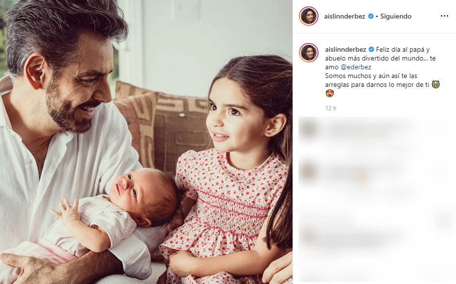 En distintas ocasiones Aislinn ha expresado su cariño por el comediante, por lo que este Día del Padre no fue la excepción: "Feliz día al papá y abuelo más divertido del mundo... te amo @ederbez Somos muchos y aún así te las arreglas para darnos lo mejor de ti", compartió junto a la imagen.