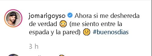 En el pie de la publicación, el famoso crítico escribió: "Ahora 
<b><a href="https://www.univision.com/entretenimiento/por-un-desnudo-jomari-goyso-casi-pierde-la-herencia-de-su-mama-video" target="_blank">sí me deshereda</a></b> de verdad (me siento entre la espada y la pared)".
<br>