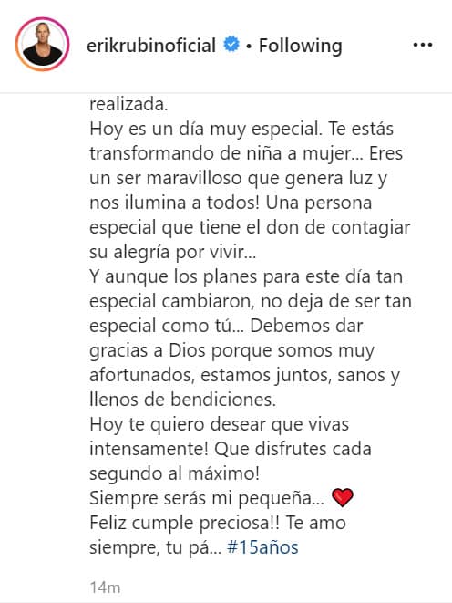 "Aunque
<b> <a href="https://www.univision.com/famosos/el-coronavirus-no-impidio-que-andrea-legarreta-y-erik-rubin-celebraran-con-velas-que-se-casaron-hace-20-anos-video" target="_blank">los planes para este día tan especial cambiaron</a></b>, no deja de ser tan especial como tú", escribió el cantante. 
<br>