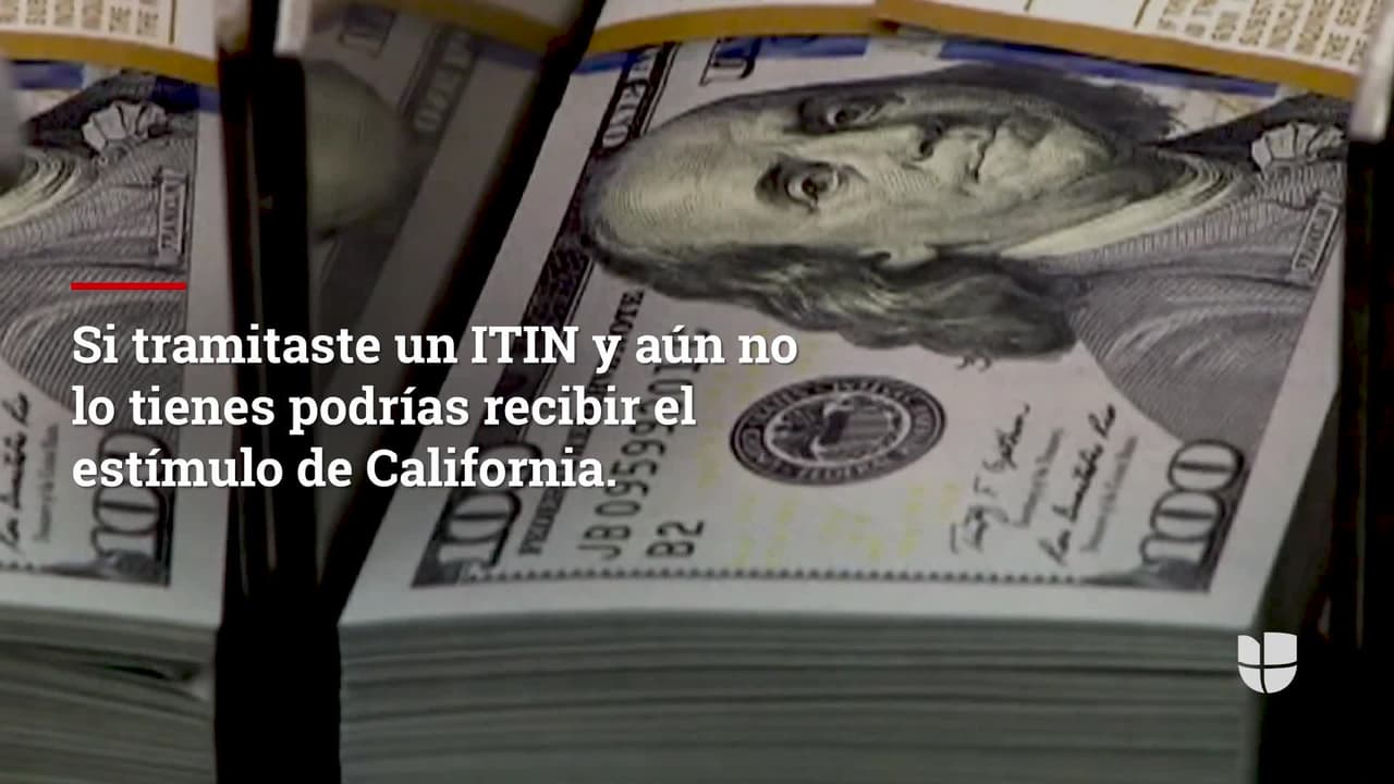 ¿Tramitaste un ITIN? Aún podrías recibir el cheque de estímulo estatal 