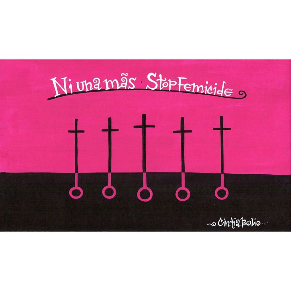 Cintia Bolio “Ni uma más” Acrílico, México
<br>