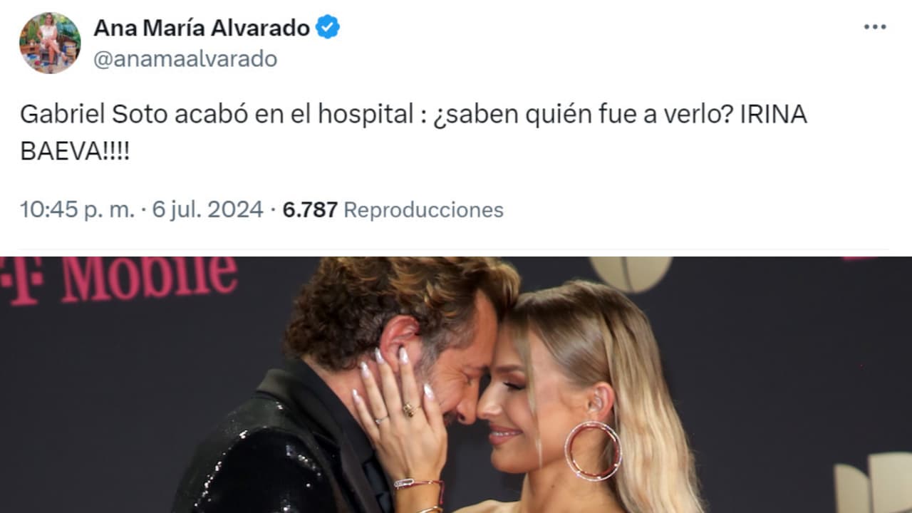 Según Ana María Alvarado, Irina Baeva supuestamente estuvo con Gabriel Soto mientras permaneció internado.
