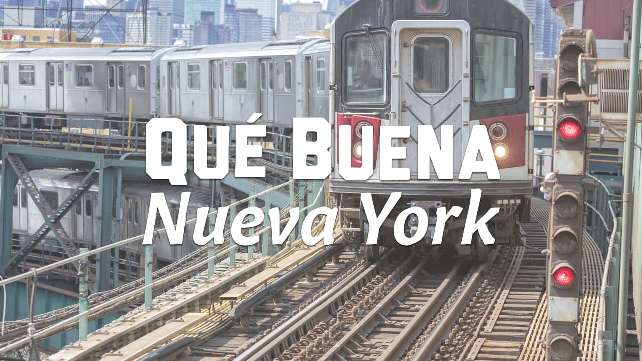 Somos Qué Buena Nueva York