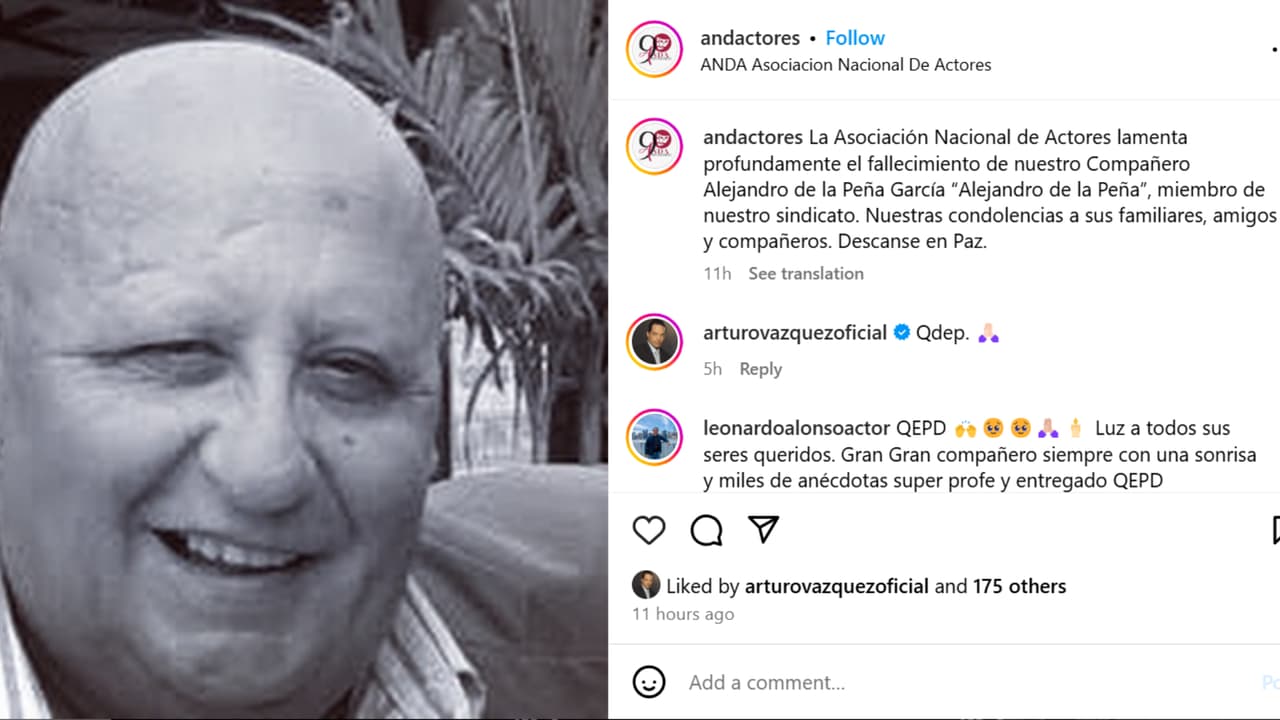 Así confirmó la ANDA en Instagram la muerte del actor Alejandro de la Peña.