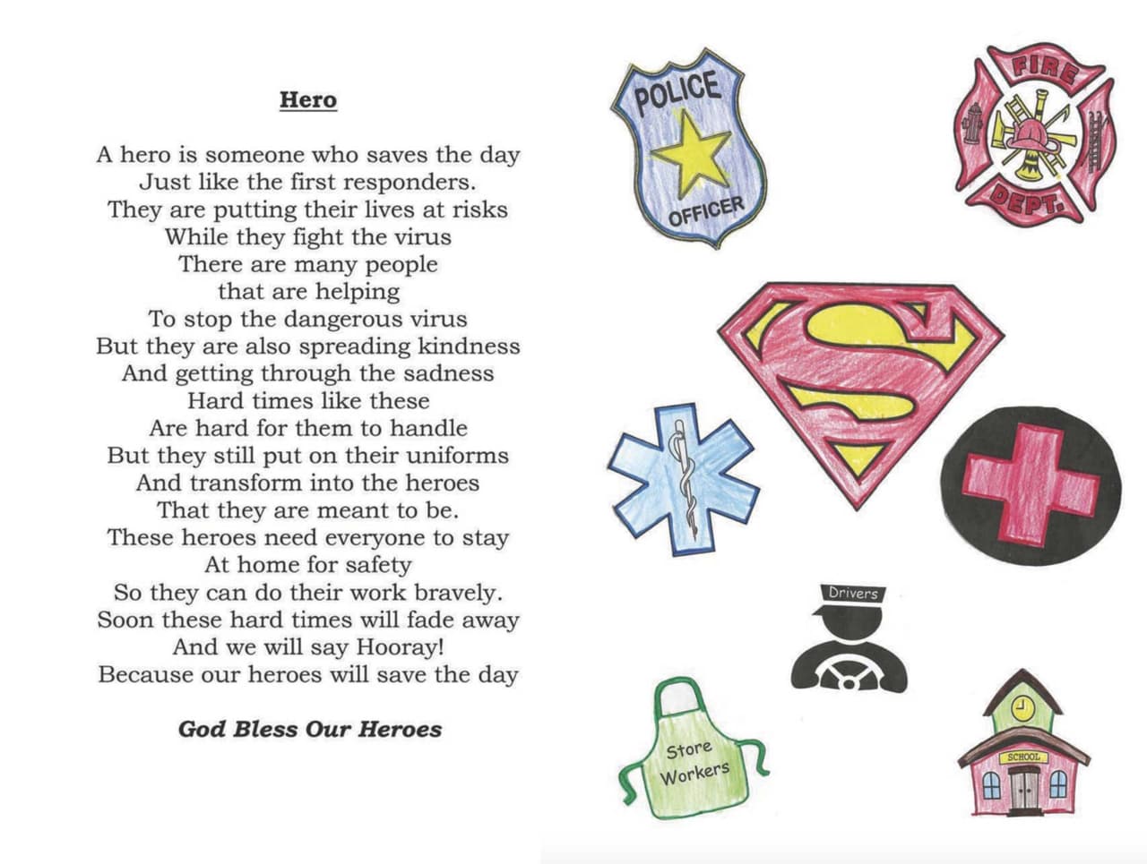 Matthew quiso 
<b>dedicar su libro a los trabajadores esenciales "doctores, enfermeras, bomberos, policías, conductores, trabajadores de tiendas y personal de las escuelas"</b> a quienes llama Héroes y a los cuales dedica especialmente uno de sus poemas.