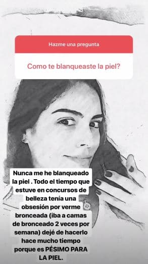 Otro usuario cuestionó a la también modelo de 31 años de edad acerca de un supuesto blanquemiento en la piel, mismo que ella desmintió.