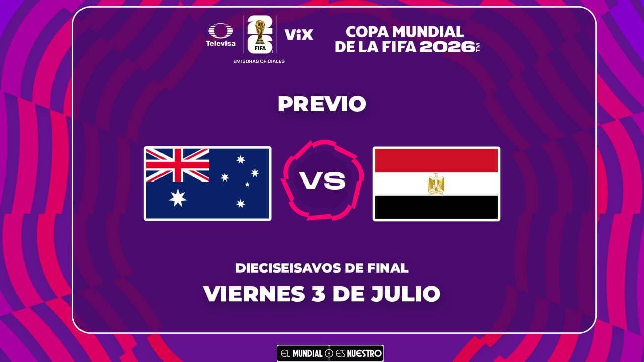 A qué hora y dónde ver el partido Australia vs. Egipto del Mundial 2026