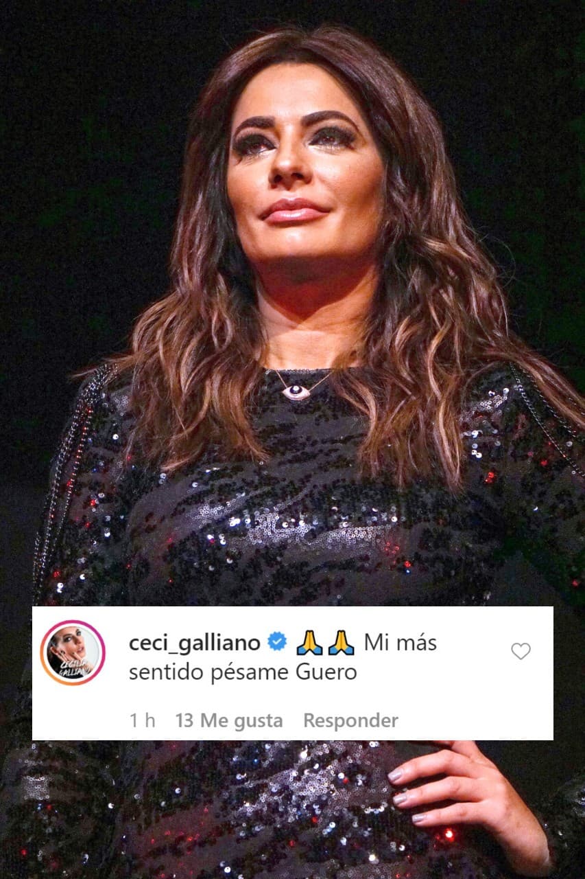 La argentina Cecilia Galliano escribió: "Mi más sentido pésame Güero".