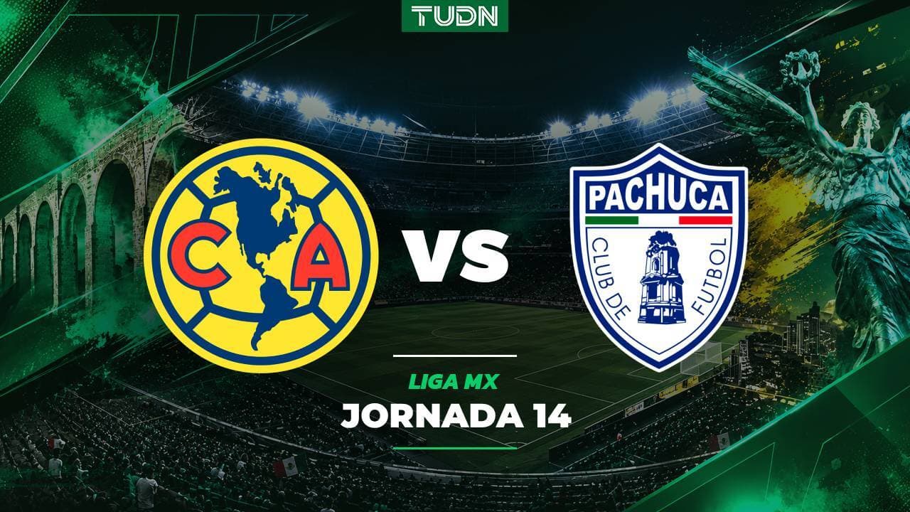 A qué hora y dónde ver el partido América vs. Pachuca de Liga MX Apertura 2026