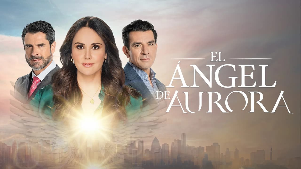 Telenovela El Ángel de Aurora