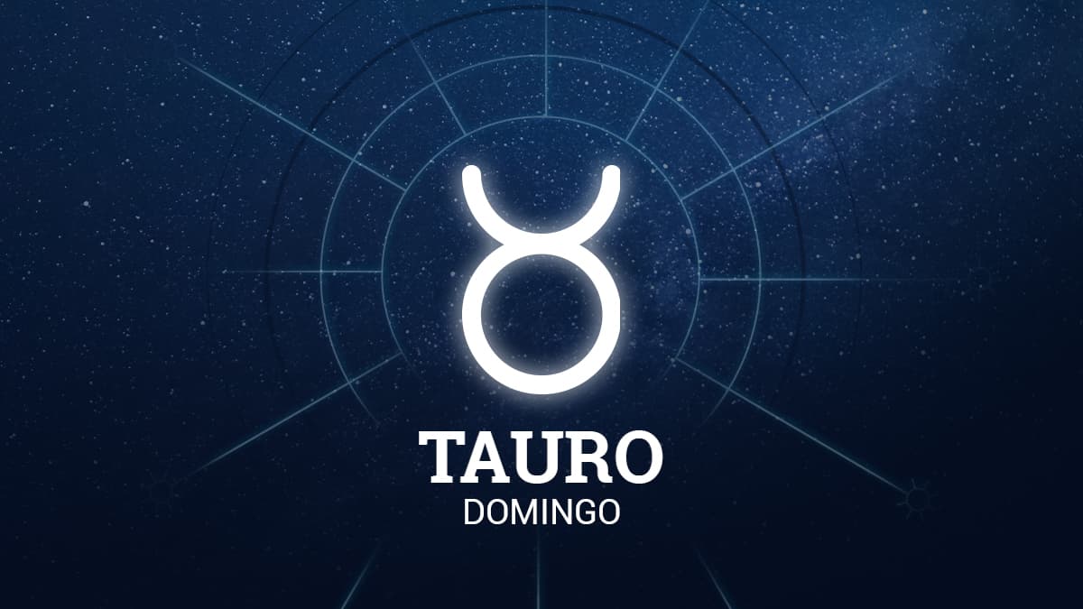 Tauro – Domingo 17 de noviembre de 2019: una buena idea que cristalizará