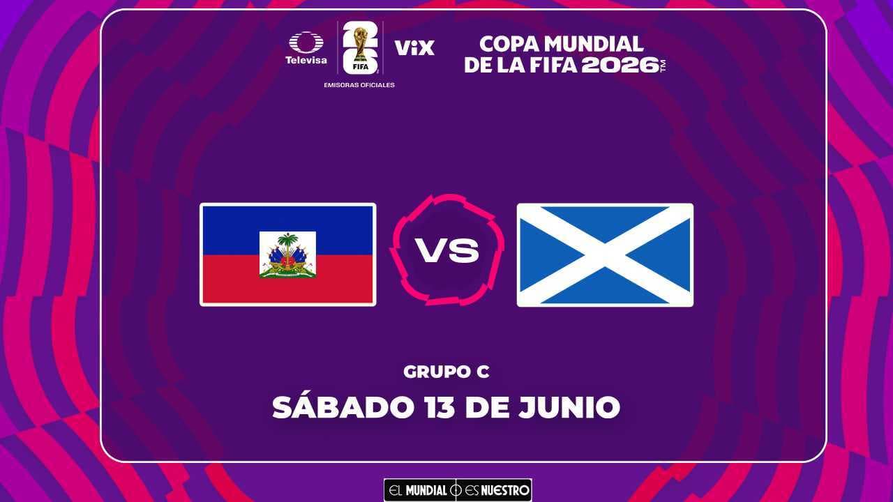 Horario y dónde ver el partido Haití vs. Escocia del Mundial 2026