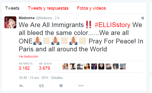 "Todos nosotros somos inmigrantes, todos sangramos del mismo color. Todos somos uno. Oremos por la paz en París y alrededor del mundo", escribió la Reina del Pop en su cuenta de Twitter.