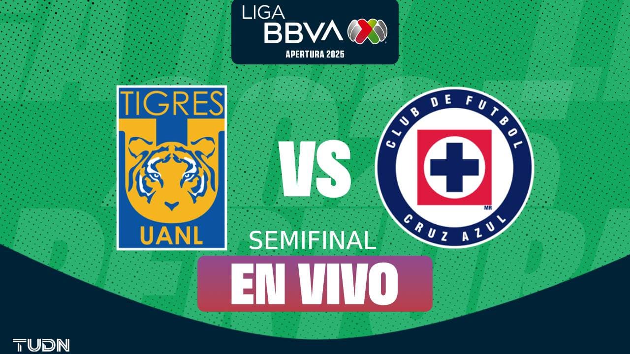 Tigres vs. Cruz Azul EN VIVO Semifinales Vuelta Apertura 2025 de Liga MX: Horario y dónde ver