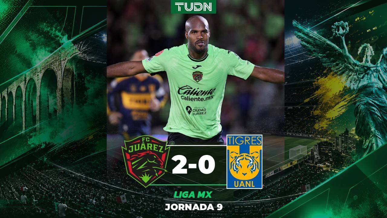 Juárez derrota en casa a Tigres y suma sus primeros puntos del Apertura 2026