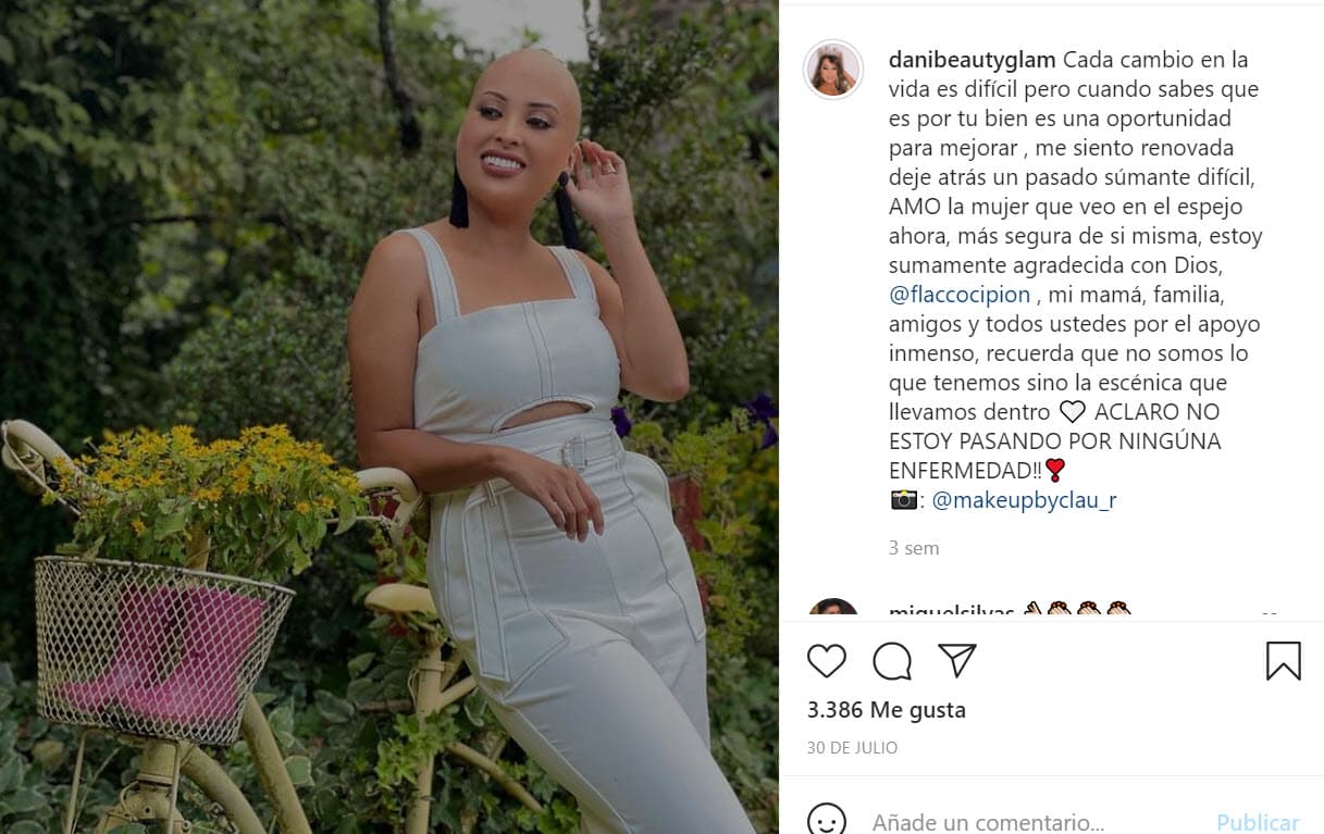 El pasado 30 de julio, Daniela Rodríguez publicó en Instagram la primera de varias fotos en su cuenta de Instagram en la que apareció sin su larga cabellera. Tanto en esa como en otras imágenes así, aseguró que 
<b><a href="https://www.instagram.com/p/CR-LVf6jqag/" target="_blank">"no estaba pasando por ninguna enfermedad"</a></b>.