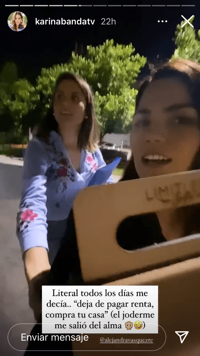 "Literal, todos los días me decía (Alejandra): 'Deja de pagar renta, compra tu casa’", escribió la presentadora en una de sus historias. 
<br>
