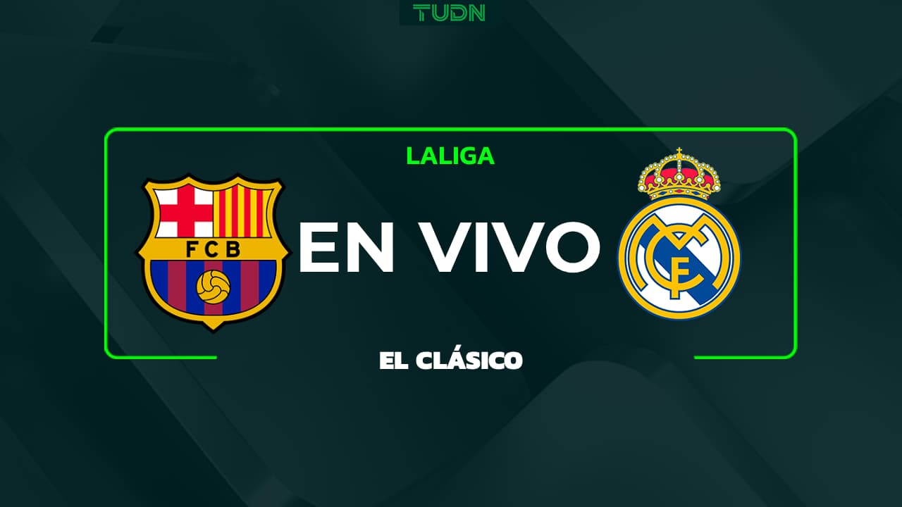 Barcelona vs. Real Madrid EN VIVO: Previa de El Clásico de LaLiga