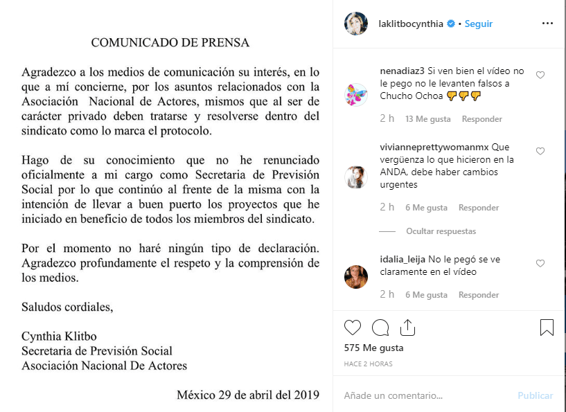Mientras que Cinthya Klitbo difundió en su Instagram otro comunicado en el que aclara que no ha renunciado a su cargo como Secretaria de Prevención Social y que todos los asuntos relacionados a la Asociación Nacional de Actores deben resolverse dentro del sindicato.