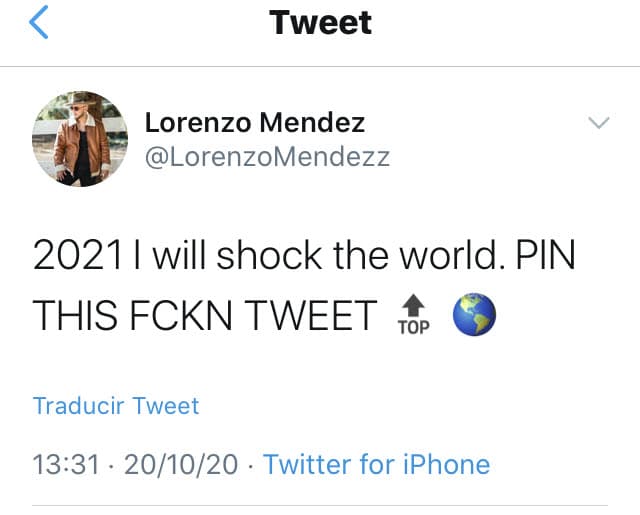 Después, compartió este
<b><a href="https://twitter.com/LorenzoMendezz/status/1318620837105213441" target="_blank">otro mensaje</a></b> en que advirtió que en el 2021 haría resonar al mundo, sin dejar en claro a qué se refería.
<br>
