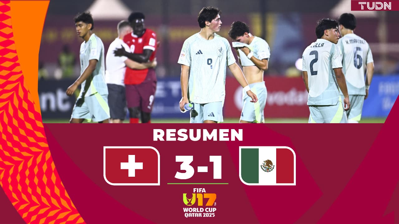 Resumen | México pierde ante Suiza y espera el milagro en el Mundial Sub-17