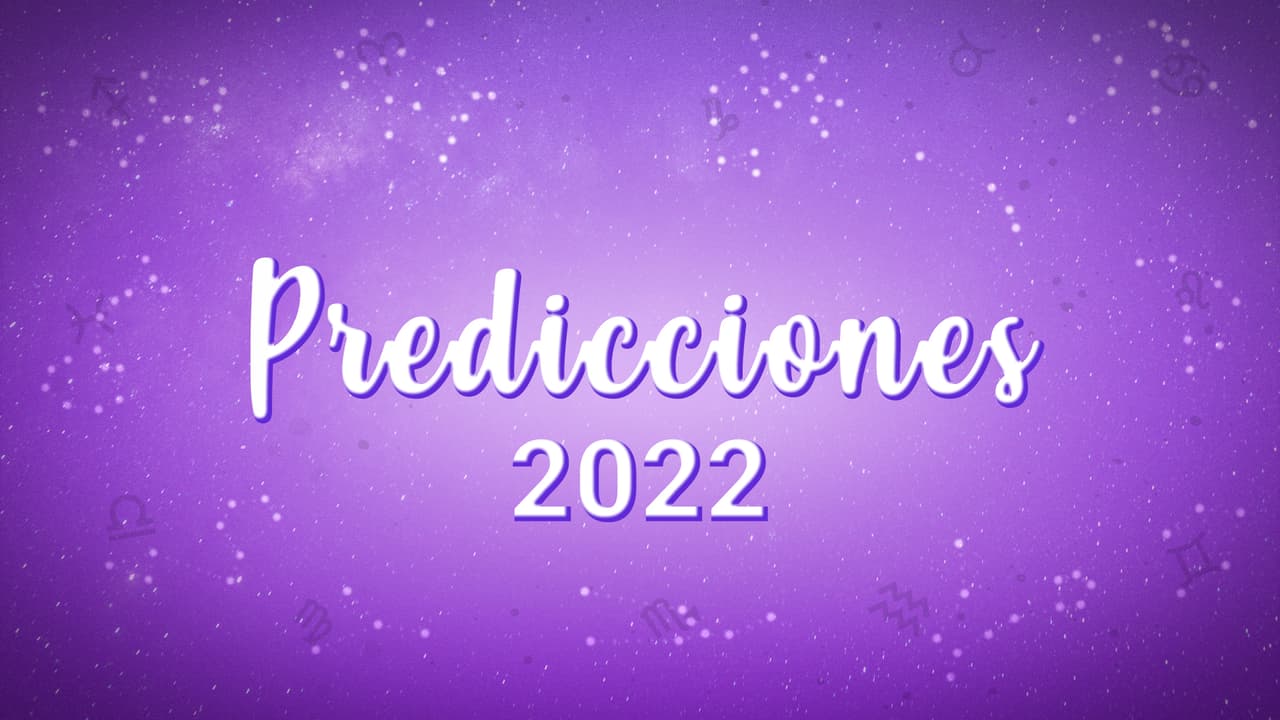 Horóscopo 2022: predicciones para tu signo zodiacal