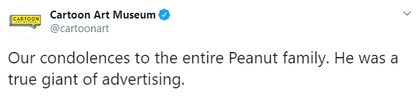 La muerte de Mr. Peanut conmocionó a Internet y de inmediato comenzaron a llegar diversas condolencias. Tal es el caso del Museo de Arte de los Dibujos Animados, que expresó su pesar a través de Twitter.