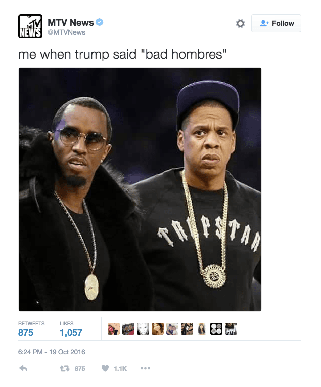 "Yo cuando Trump ha dicho bad hombres".