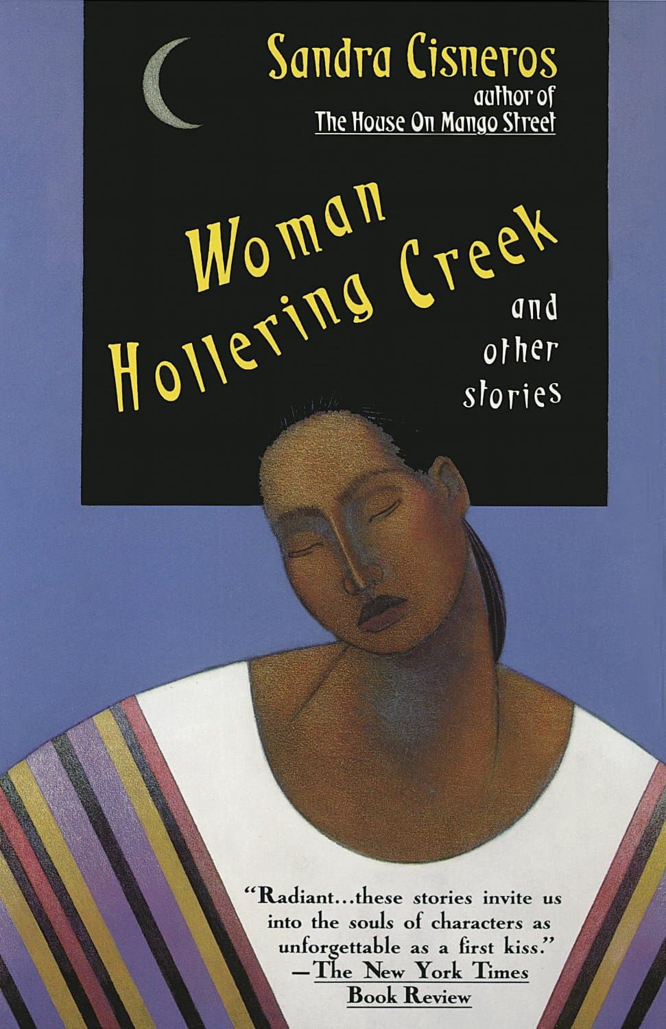 'El arroyo de la Llorona', de Sandra Cisneros. Otra obra de la autora chicana, esta vez de relatos. Las historias exploran las múltiples dimensiones identitarias de las mujeres que viven a caballo entre los dos lados de la frontera mental que divide México y Estados Unidos. Sus protagonistas, que encarnan clichés reservados al género femenino, se rebelan contra las expectativas que la socidad chicana tiene depositadas sobre ellas.