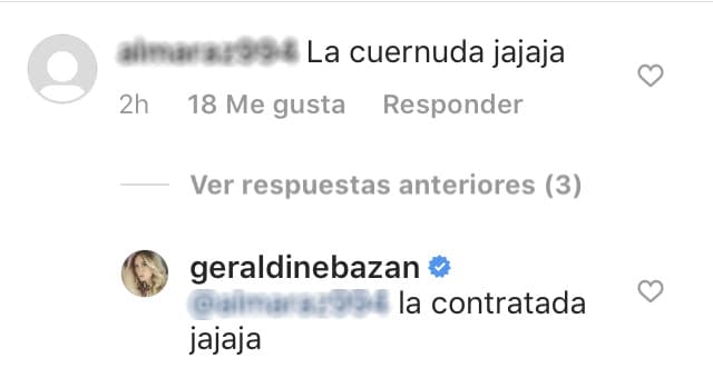 De inmediato, uno de los comentarios dirigidos a la actriz decía: “La cuernuda (sic) jajaja” a lo que la actriz no se quedó callada y contestó: “La contratada jajaja”.