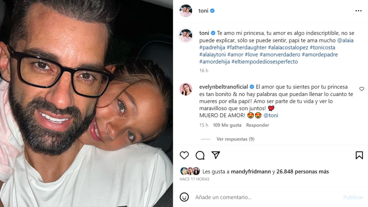Este es el mensaje y foto que Toni Costa compartió en Instagram este fin de semana en el que expresa su amor por su hija Alaïa.